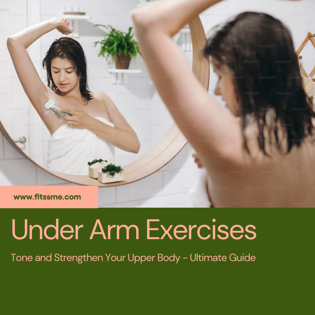 Under Arm Exercises