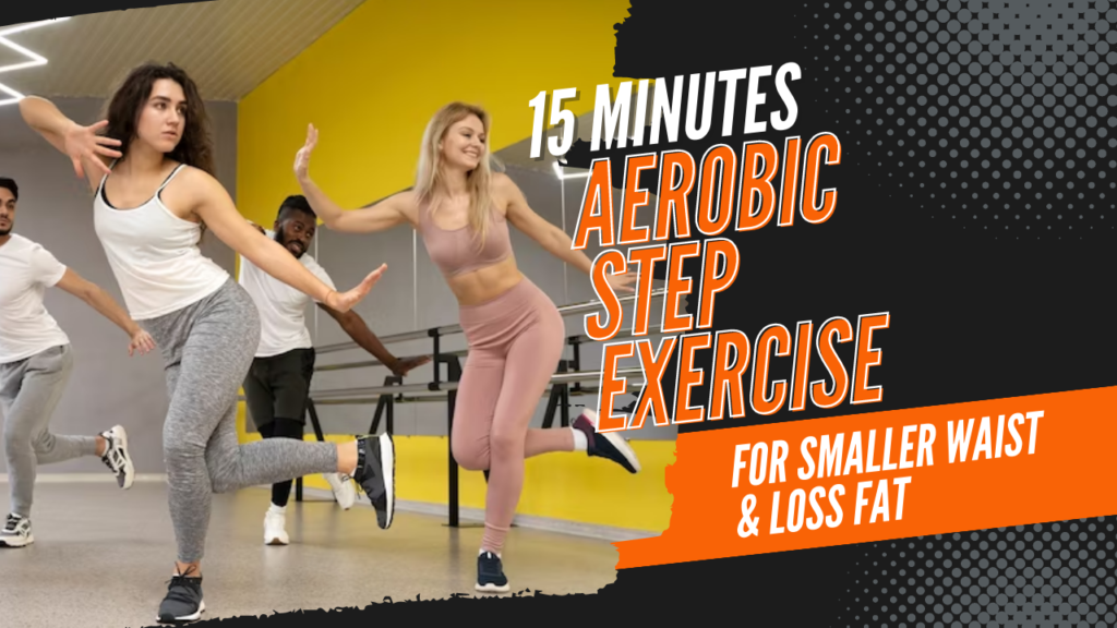 Aerobic Step Exercise 